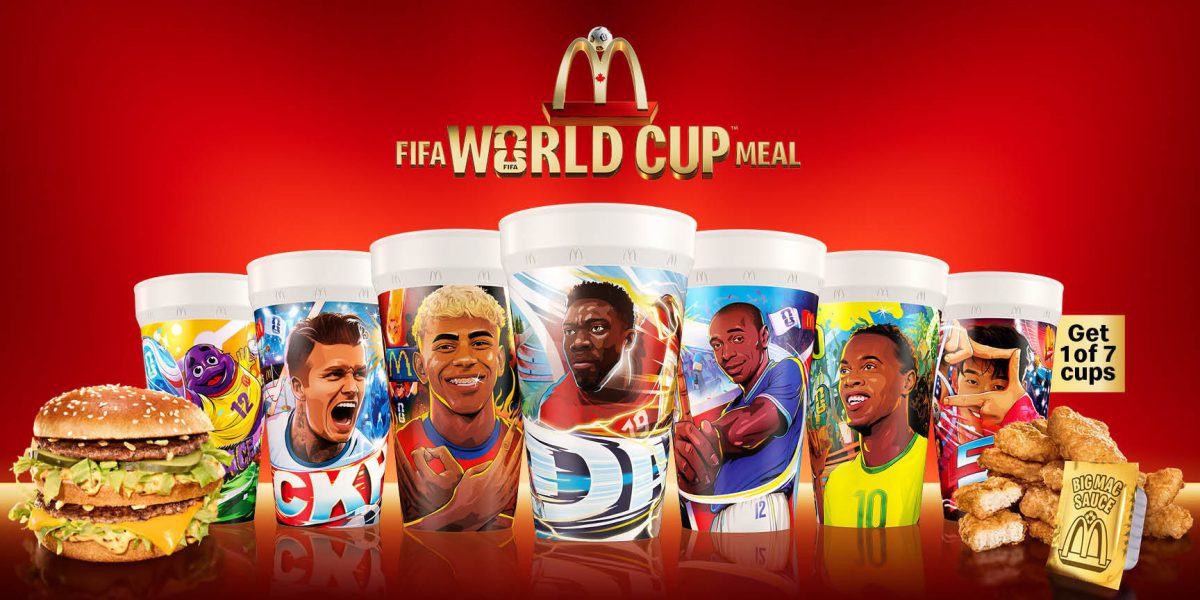 McDonald's Canada FIFA World Cup Meal promo showing seven collectible player cups, a Big Mac, Chicken McNuggets and a gold Big Mac Sauce tub
