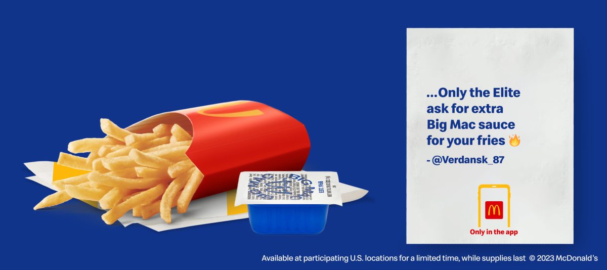 McDonald's USA promo image showing fries next to a blue Big Mac sauce dip cup, with the text Only the Elite ask for extra Big Mac sauce for your fries and Only in the app